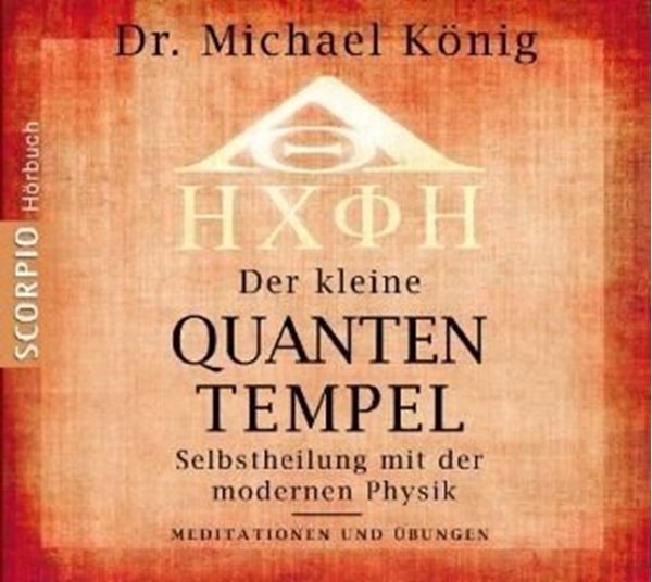 Bild von Dr. König, Michael: Der kleine Quantentempel - Meditationen und Übungen, CD