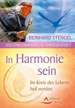 Bild von Stengel, Reinhard: In Harmonie sein