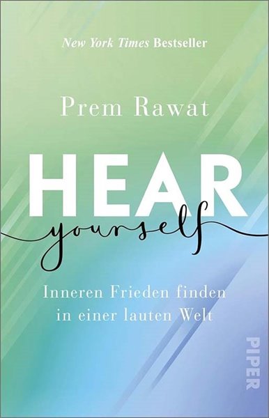 Bild von Rawat, Prem: Hear Yourself