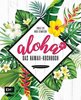 Bild von Lex, Viola: Aloha - Das Hawaii-Kochbuch