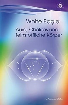 Bild von Eagle, White: Aura, Chakras und feinstoffliche Körper