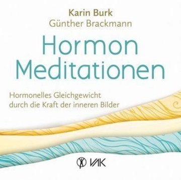 Bild von Burk, Karin: Hormon-Meditationen