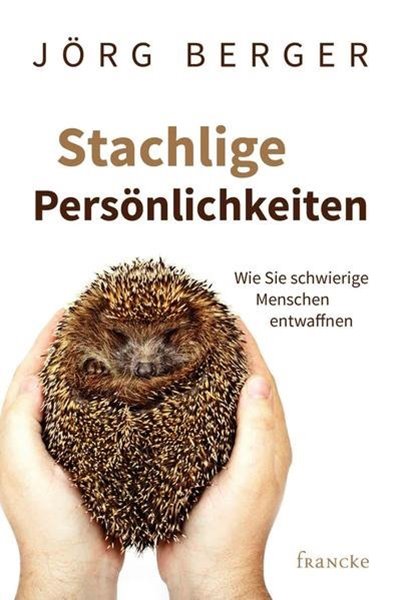 Bild von Berger, Jörg: Stachlige Persönlichkeiten (eBook)
