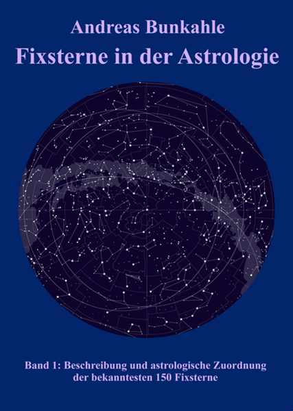 Bild von Bunkahle, Andreas: Fixsterne in der Astrologie Band 1