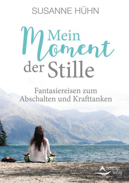 Bild von Hühn, Susanne: Mein Moment der Stille (eBook)