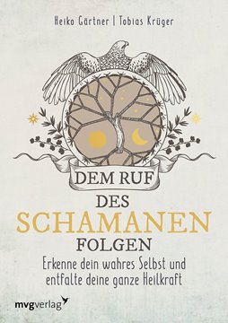 Bild von Gärtner, Heiko: Dem Ruf des Schamanen folgen